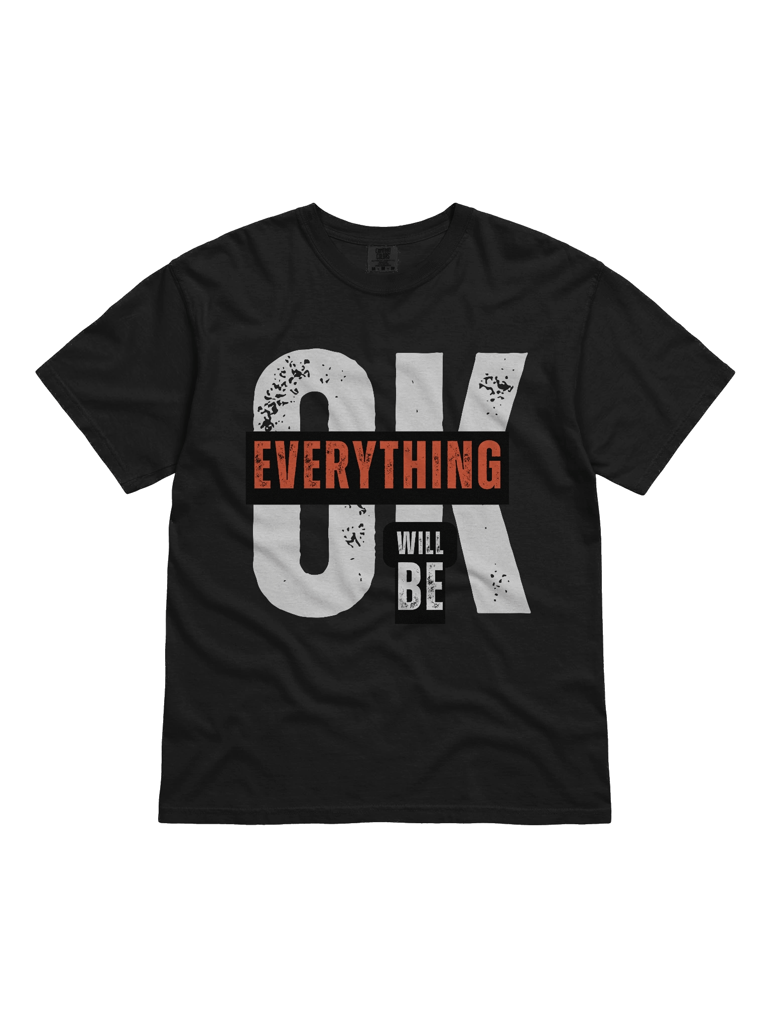 Everything will be OK Tshirt product image (7)