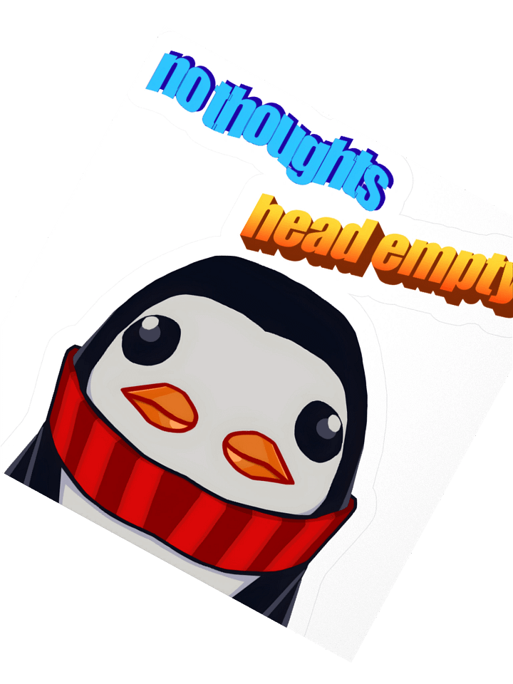 No Thoughts Head Empty [Sticker] product image (2)