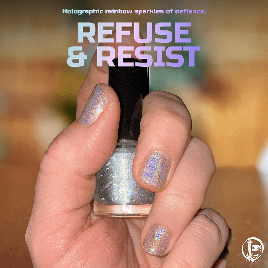 REFUSE AND RESIST - Holographic and Glitter Nail Polish product image (1)