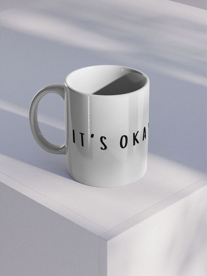 It's okay to cry mug product image (1)