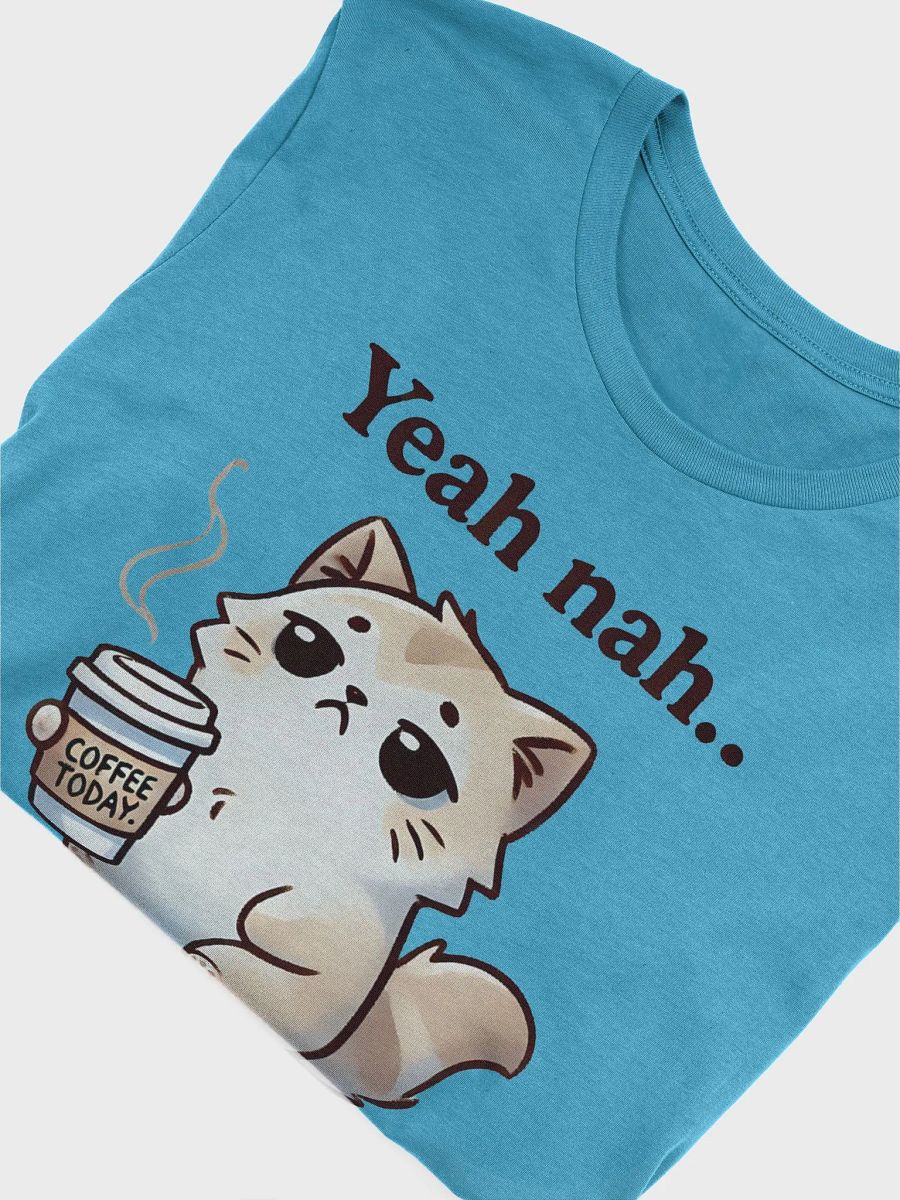 "Yeah Nah… Not Today" Lazy Cat with Coffee T-Shirt – Funny & Relatable Design product image (5)