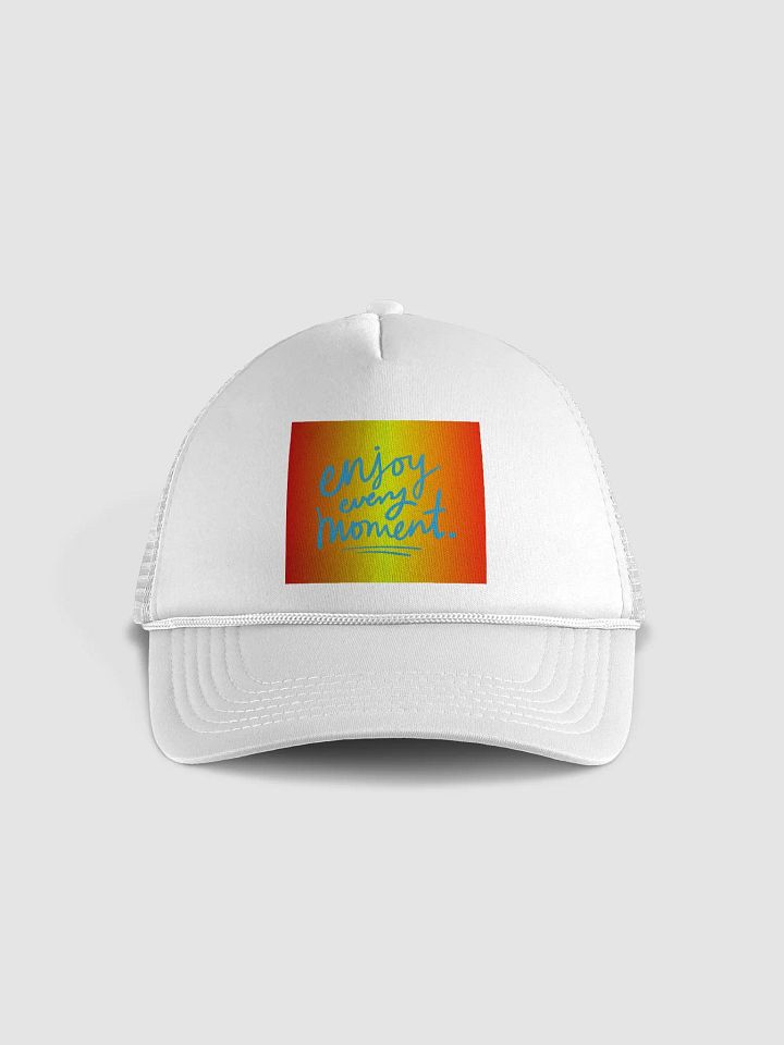 Enjoy Every Moment Trucker Hat product image (2)