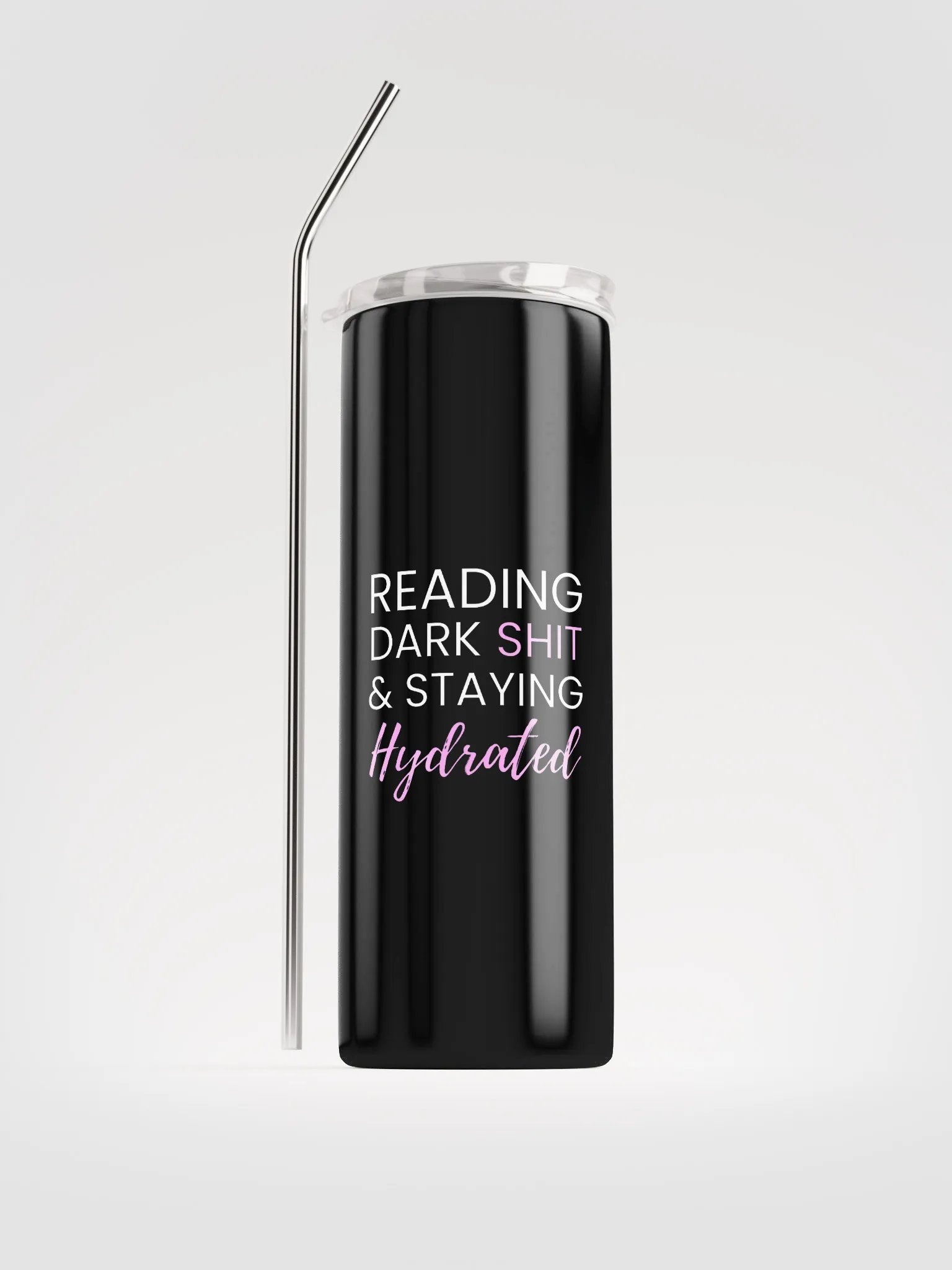 Reading Dark Sh*t Tumbler - Black product image (1)