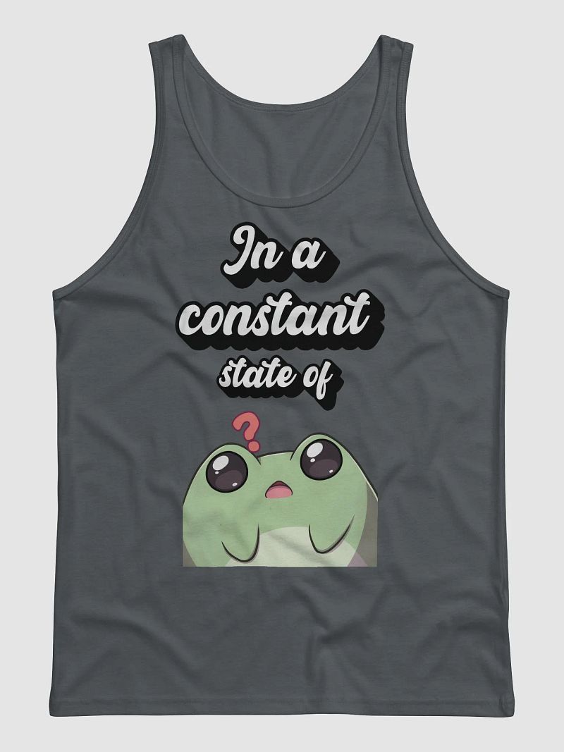 A constant state of ? (Tank)