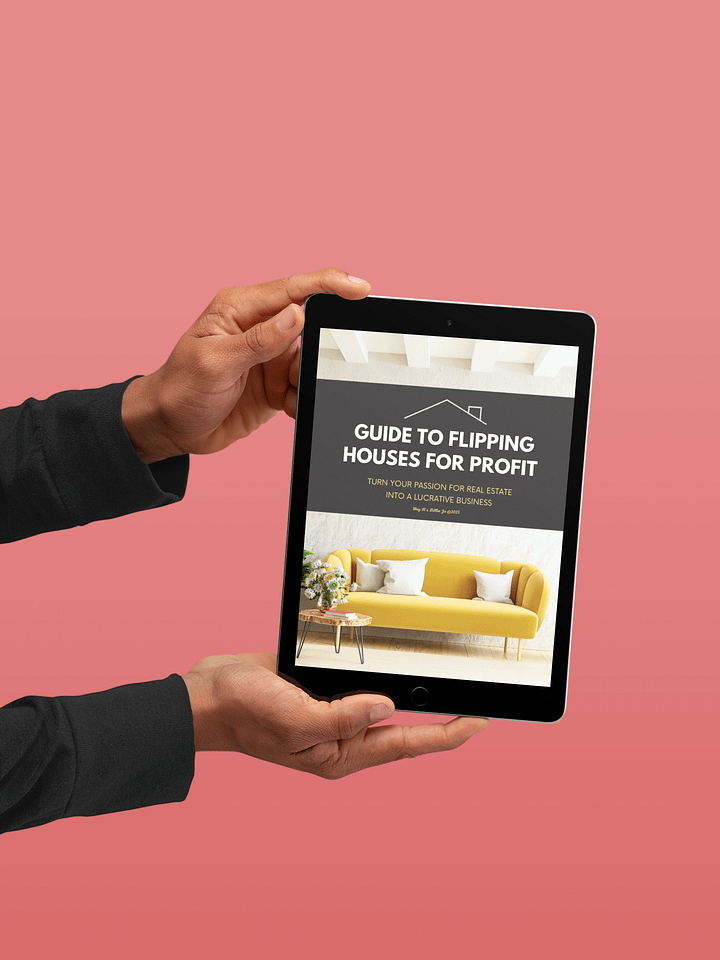 [BJ's Designs] Guide to Flipping Houses for Profit product image (1)