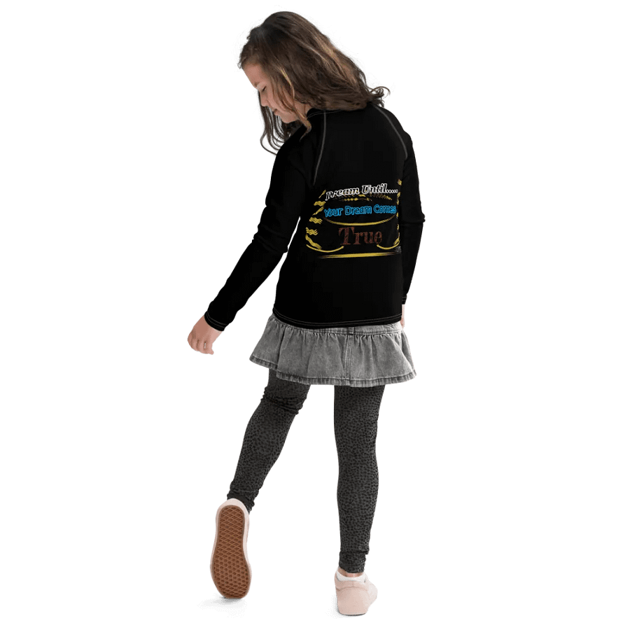Dream Until.. Your Dream Comes True - Youth Rash Guard product image (10)