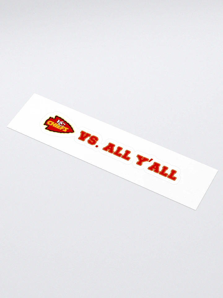 Chiefs Vs. All Y'all Kansas City Football Rivalry Design product image (1)