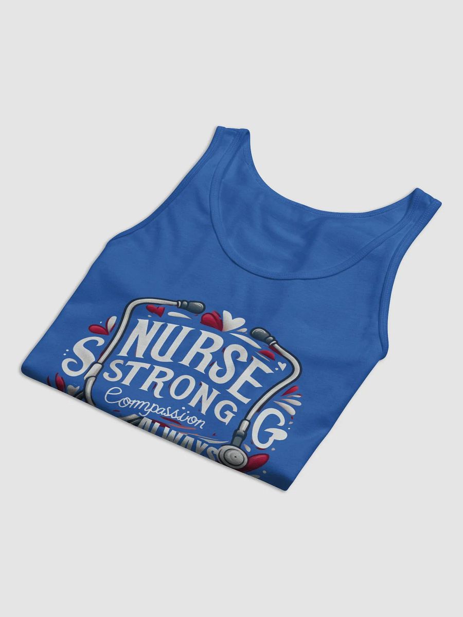 Nurse Strong Compassion Tank , Compassion ALWAYS product image (19)