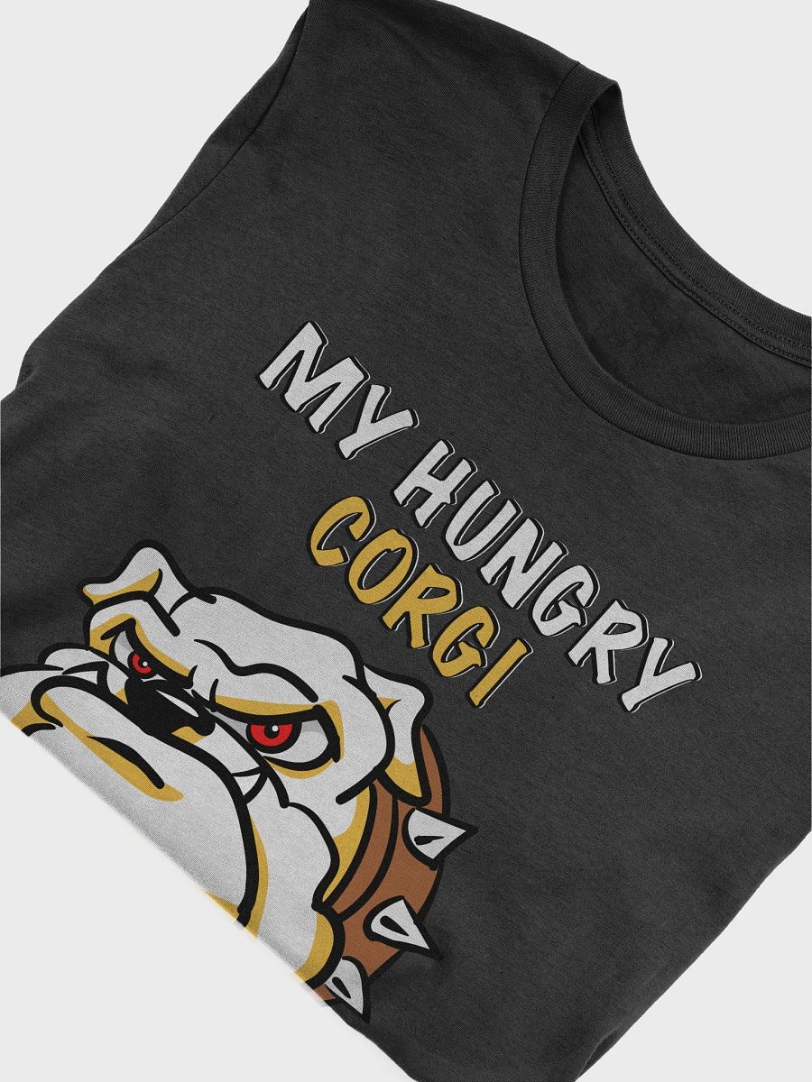 My Hungry Corgi T-Shirt product image (4)