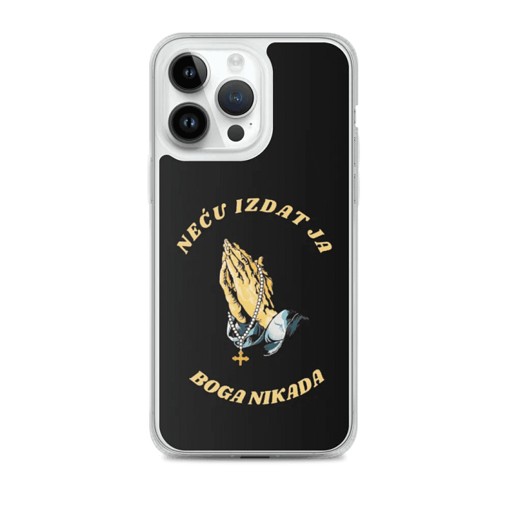 NEĆU IZDAT JA BOGA NIKADA; MASKICA ZA MOBITEL iPhone product image (2)