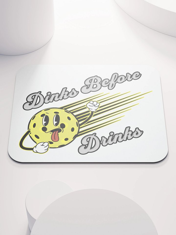 Dinks Before Drinks Pickleball Speedy Mouse Pad product image (2)