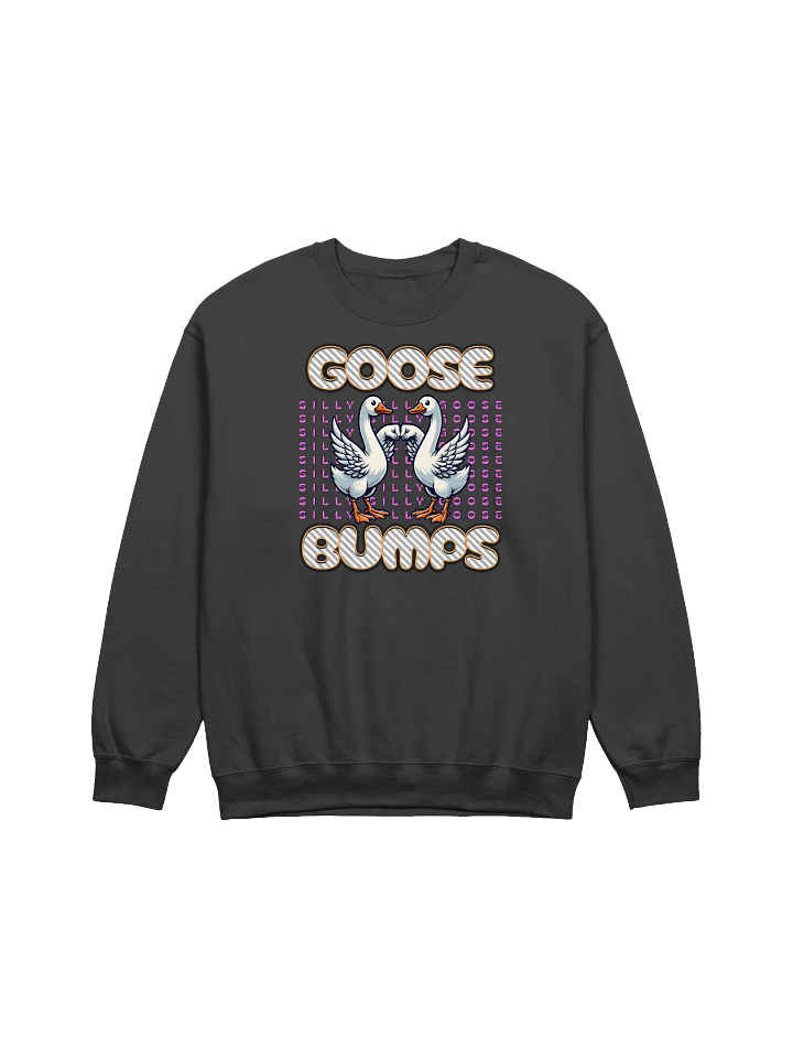 Goose Bumps Silly Crewneck Sweatshirt product image (1)