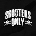 Shooters Only