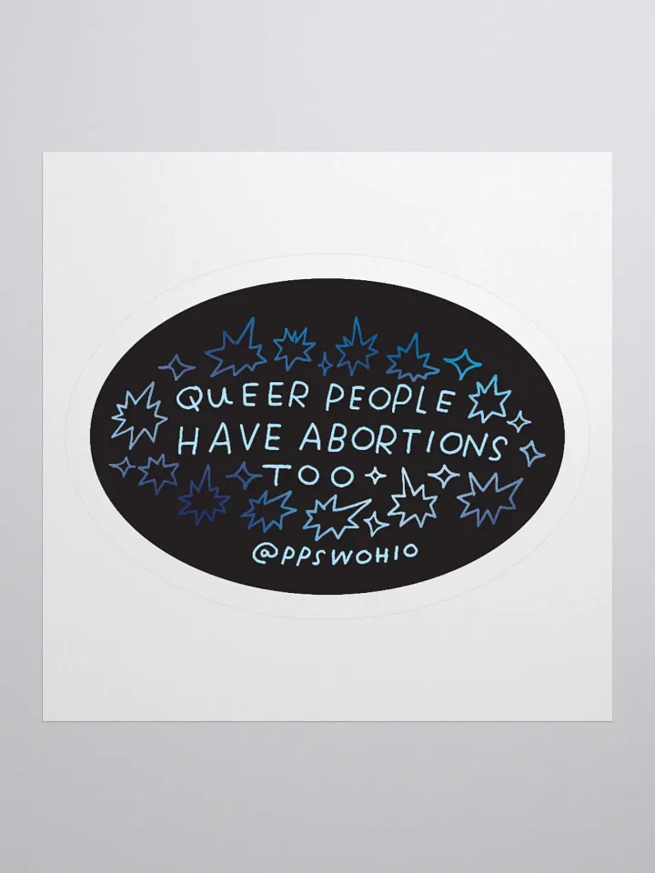 Queer People Have Abortions Too Sticker product image (1)