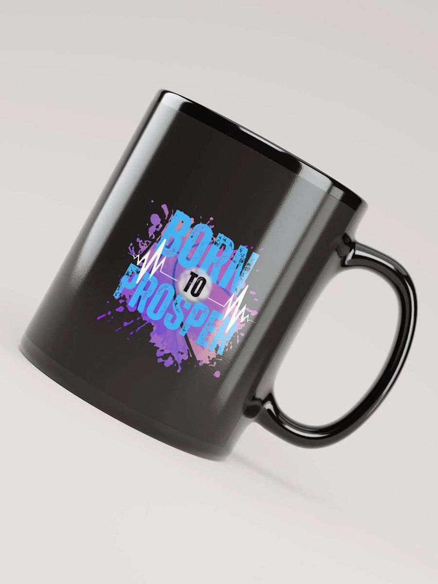 Born to Prosper + Rainbow Create Greatness Glossy Black Mug product image (7)