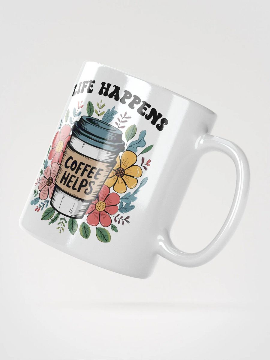 Floral Life Happens Coffee Helps Mug product image (3)