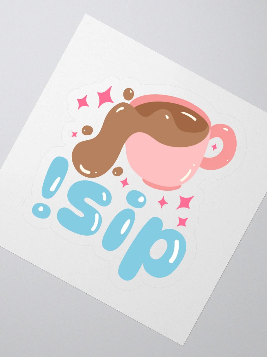 !sip sticker product image (2)