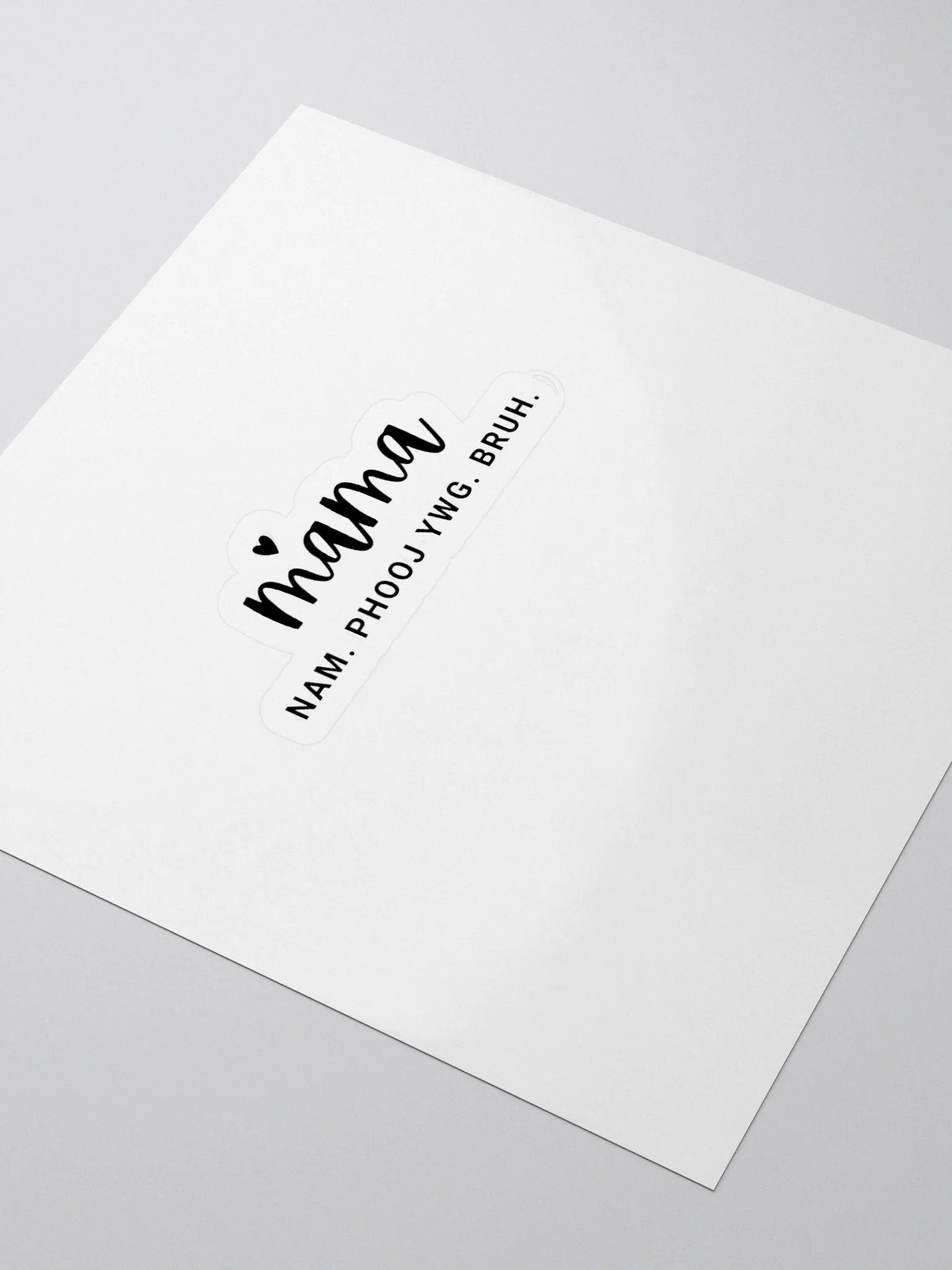 Mama Sticker (Nam. Phooj Ywg. Bruh) product image (3)