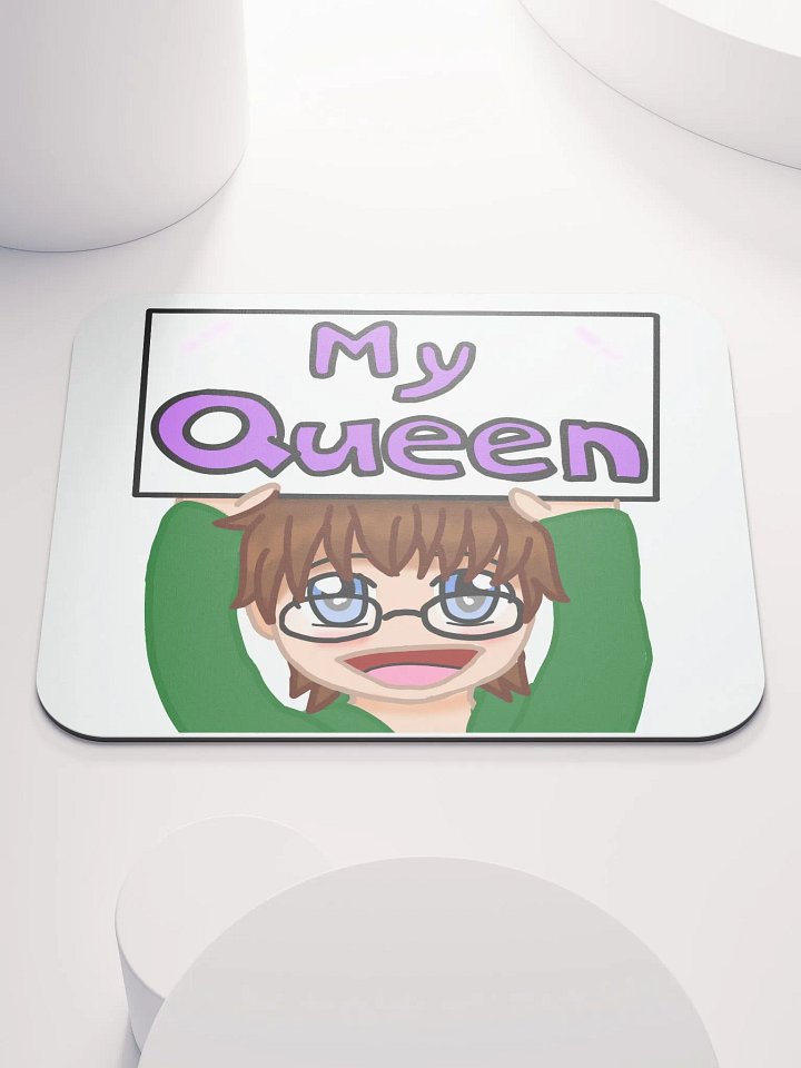 My Queen Mousepad (White) product image (1)