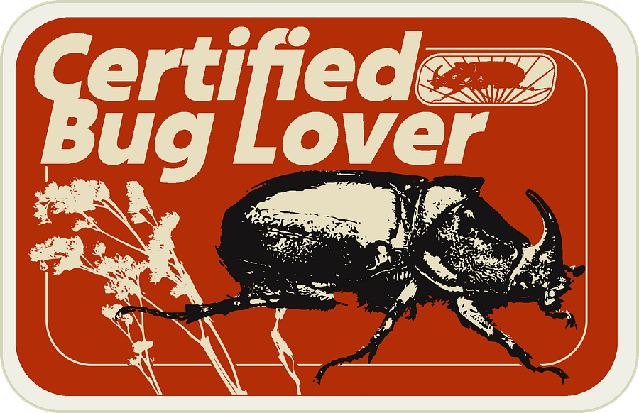 CERTIFIED BUG LOVER product image (1)