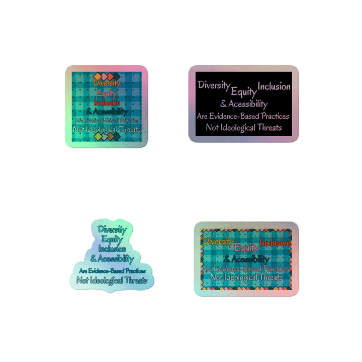 Hands Off DEIA, Evidence Based Practices, Holo Sticker Pack product image (2)