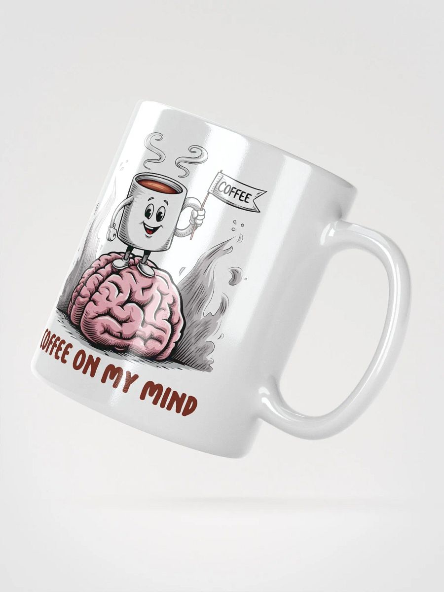 Coffee On My Mind White Glossy Mug product image (3)