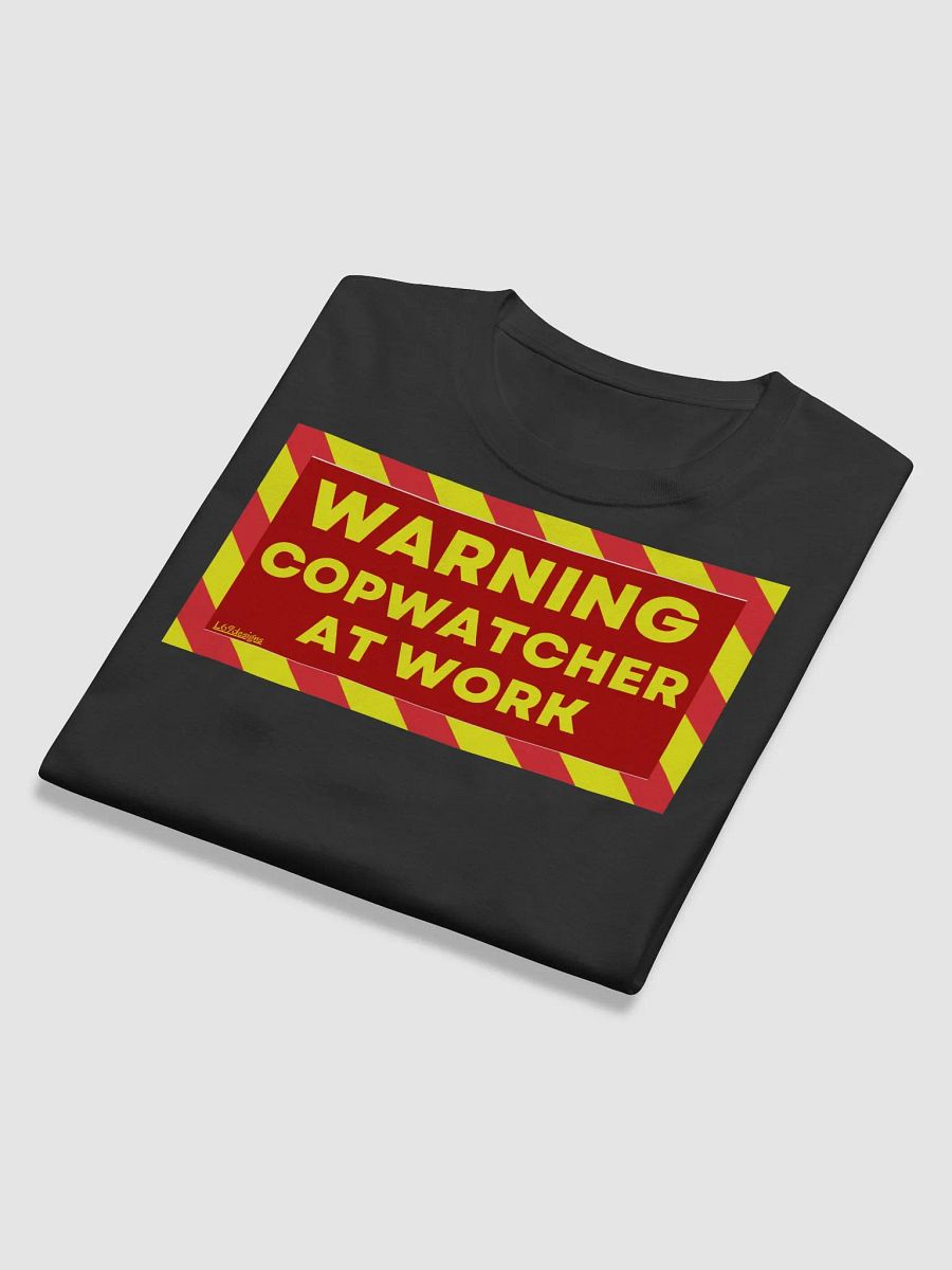 WARNING : COPWATCHER AT WORK product image (11)