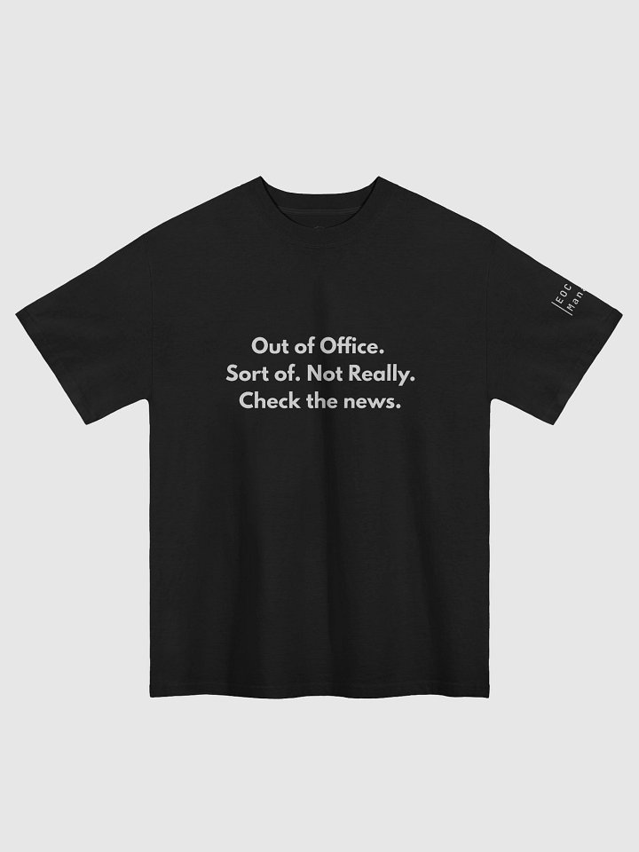 EOC Manager Holiday T-Shirt – “Out of Office (Kind of)” Edition product image (1)