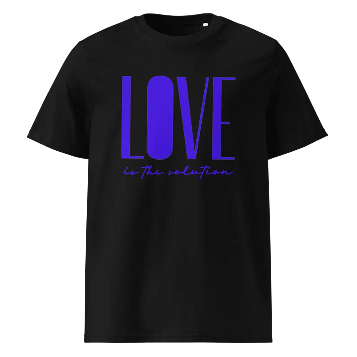 LOVE IS THE SOLUTION ORGANIC T-SHIRT product image (1)