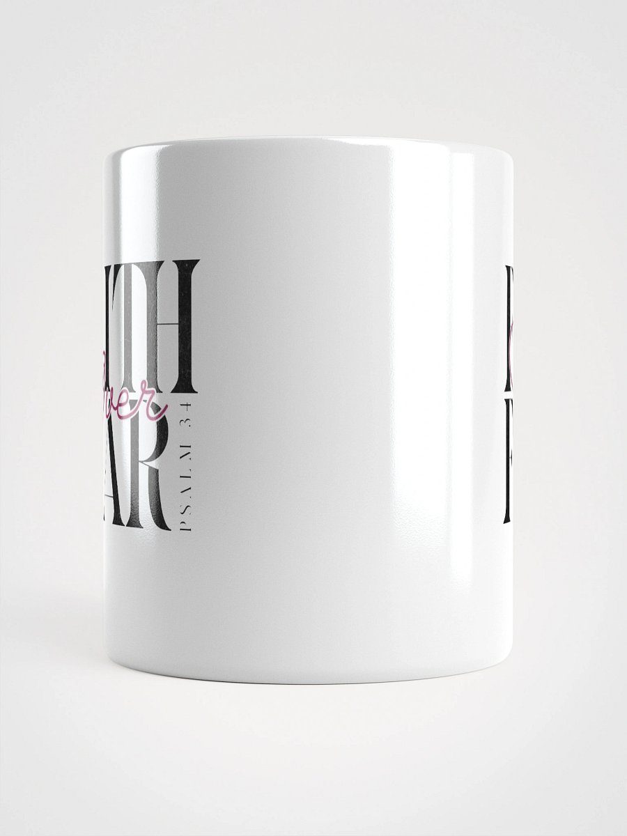 Faith Over Fear Positivity Mug product image (14)