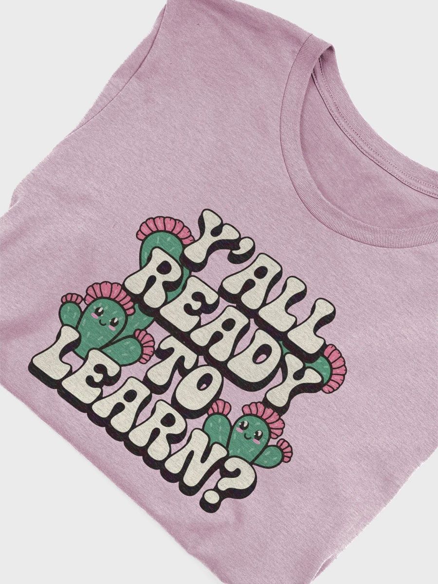 Y’all Ready to Learn - Western T-shirt product image (78)