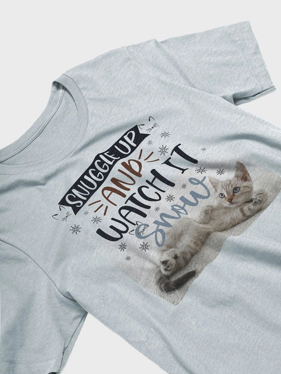 Snuggle Up And Watch It Snow Kitten T-Shirt product image (4)