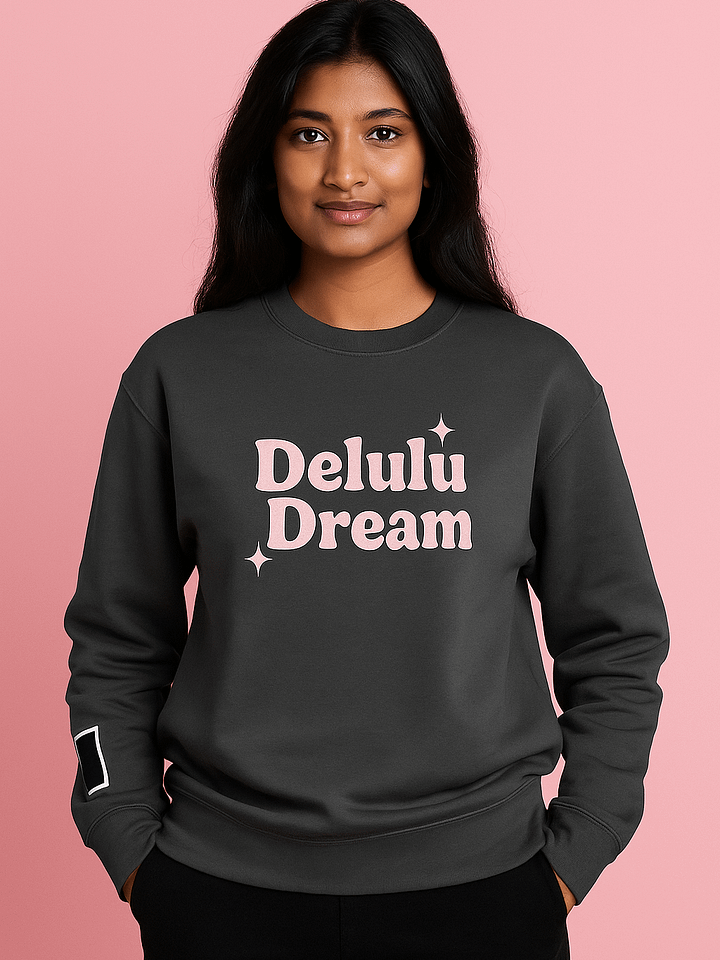 Delulu Dream - Minimalism Premium Sweatshirt product image (1)