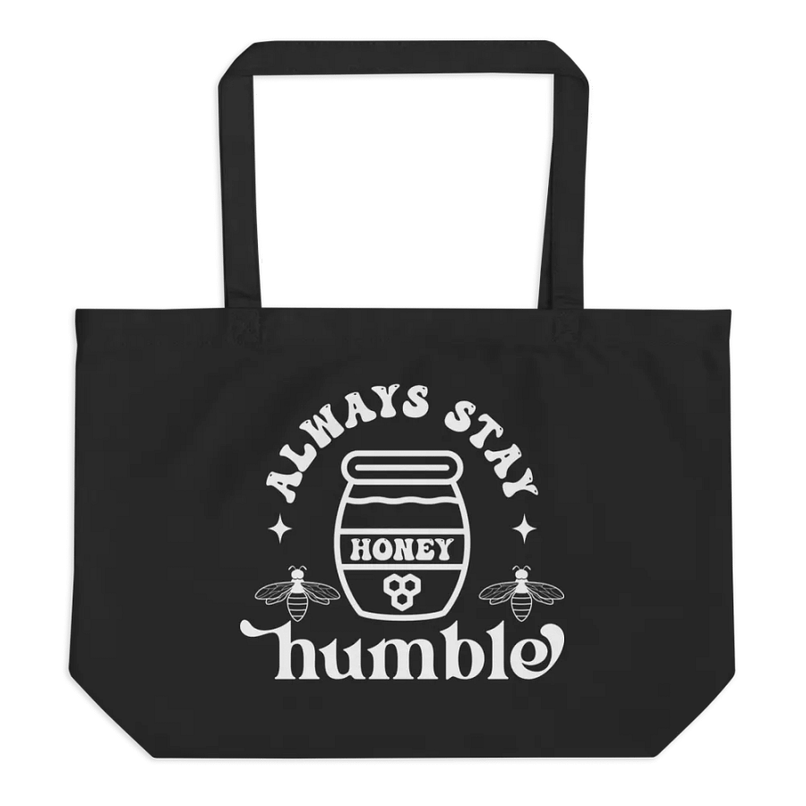 Always Stay Humble Bag product image (1)