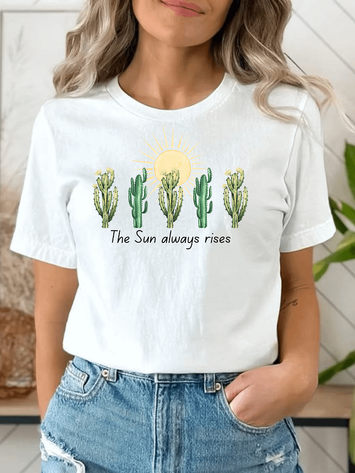 The Sun Always Rises T-Shirt product image (1)