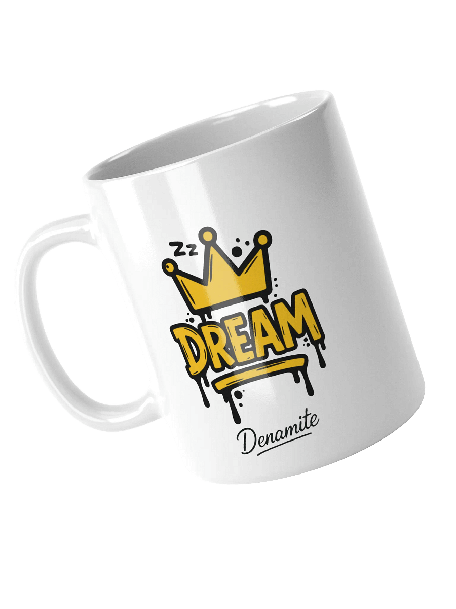 DREAM! - Mug product image (3)