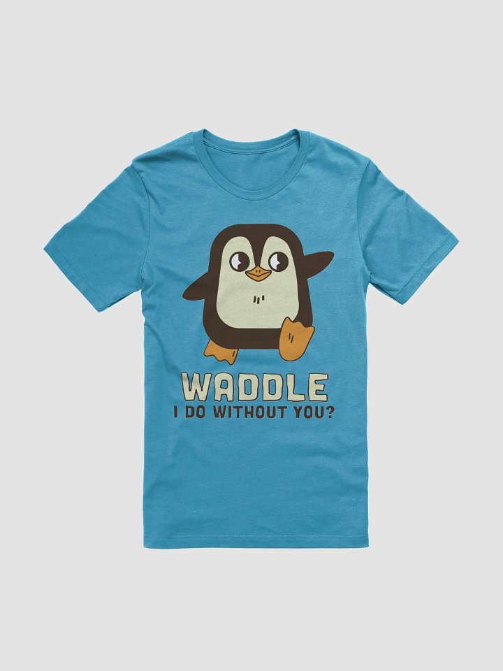 Waddle I do Tee product image (2)