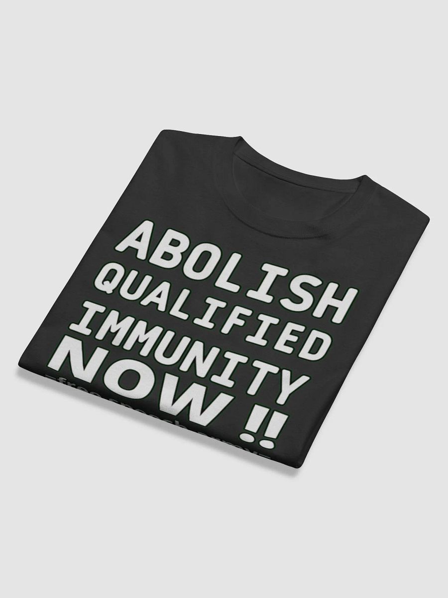ABOLISH QUALIFIED IMMUNITY NOW product image (12)