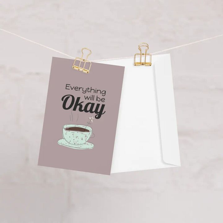 'Everything Will Be Ok' Greeting Card product image (1)
