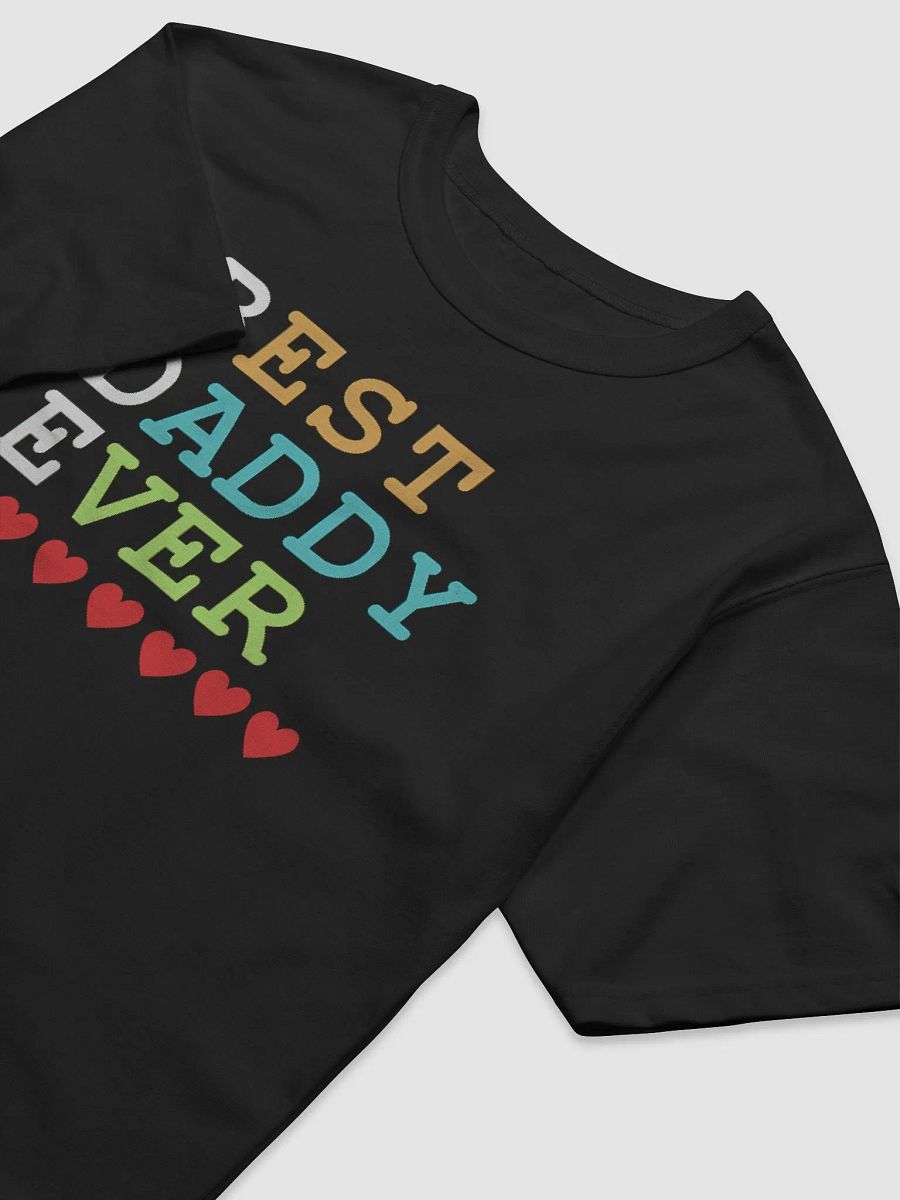 Best Daddy Ever Champion Relaxed-fit T-Shirt product image (3)