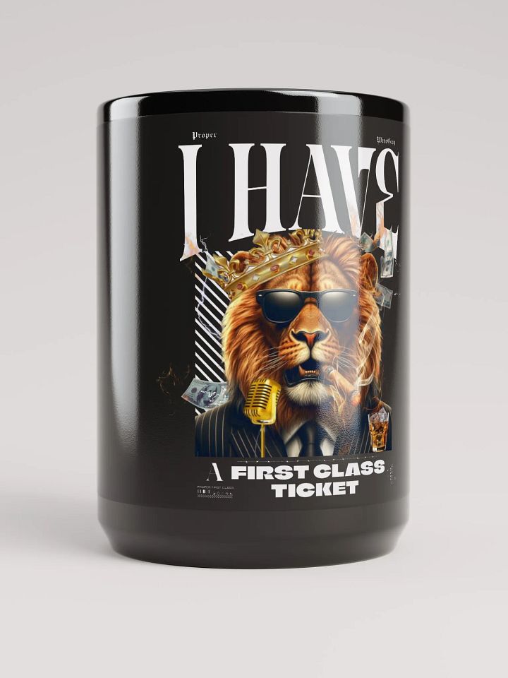 I Have a First Class Ticket Sexy Mug Baby! product image (1)
