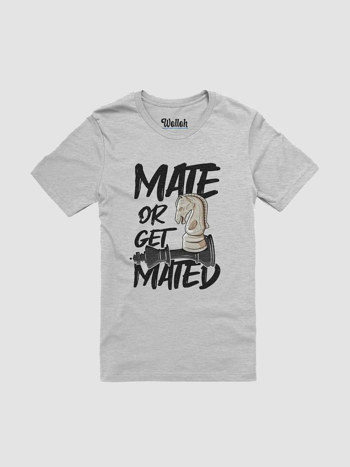 Mate or Get Mated – Humorous and Stylish Chess Lover Shirt product image (1)