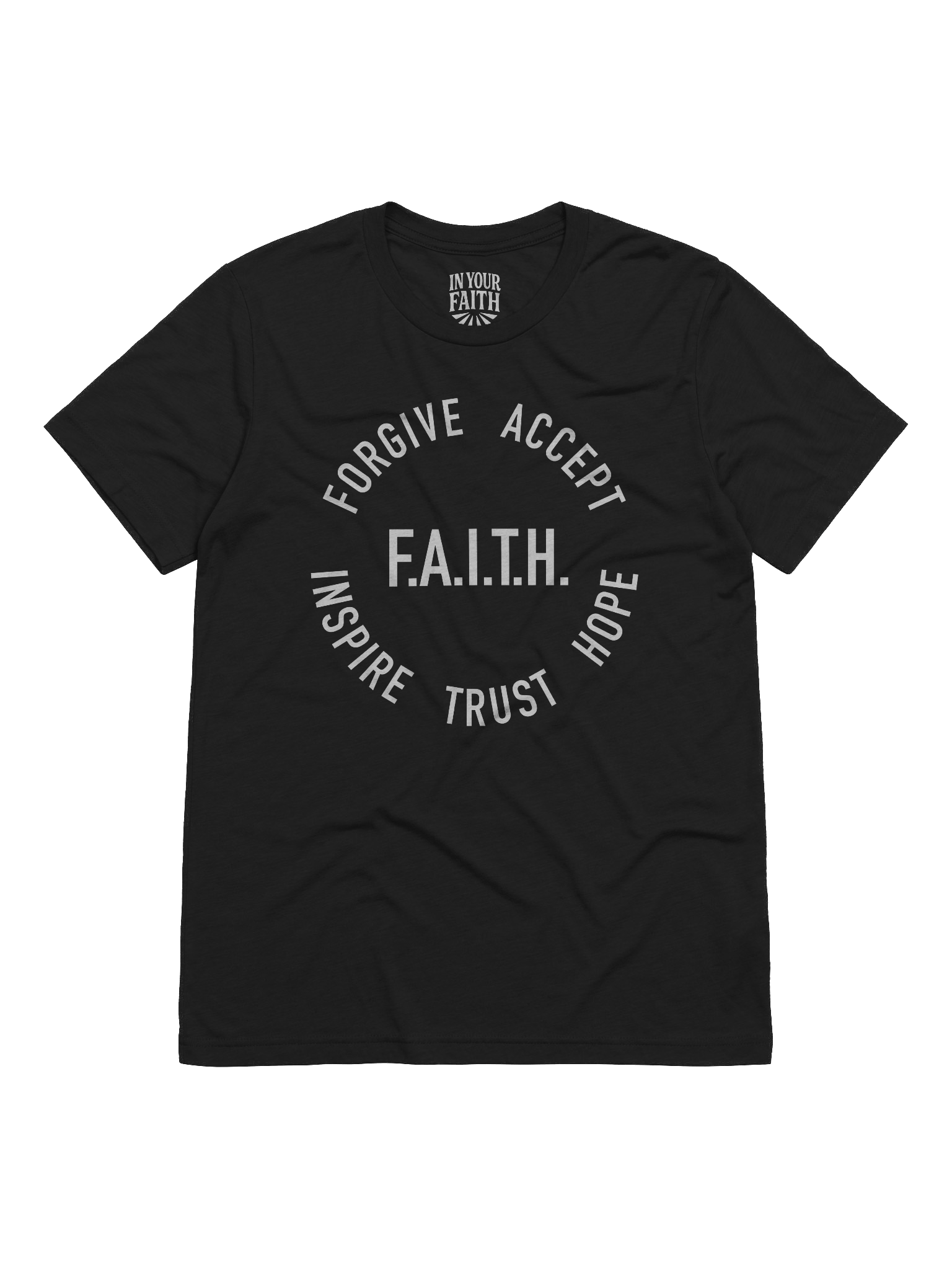 F.A.I.T.H. T-Shirt product image (1)