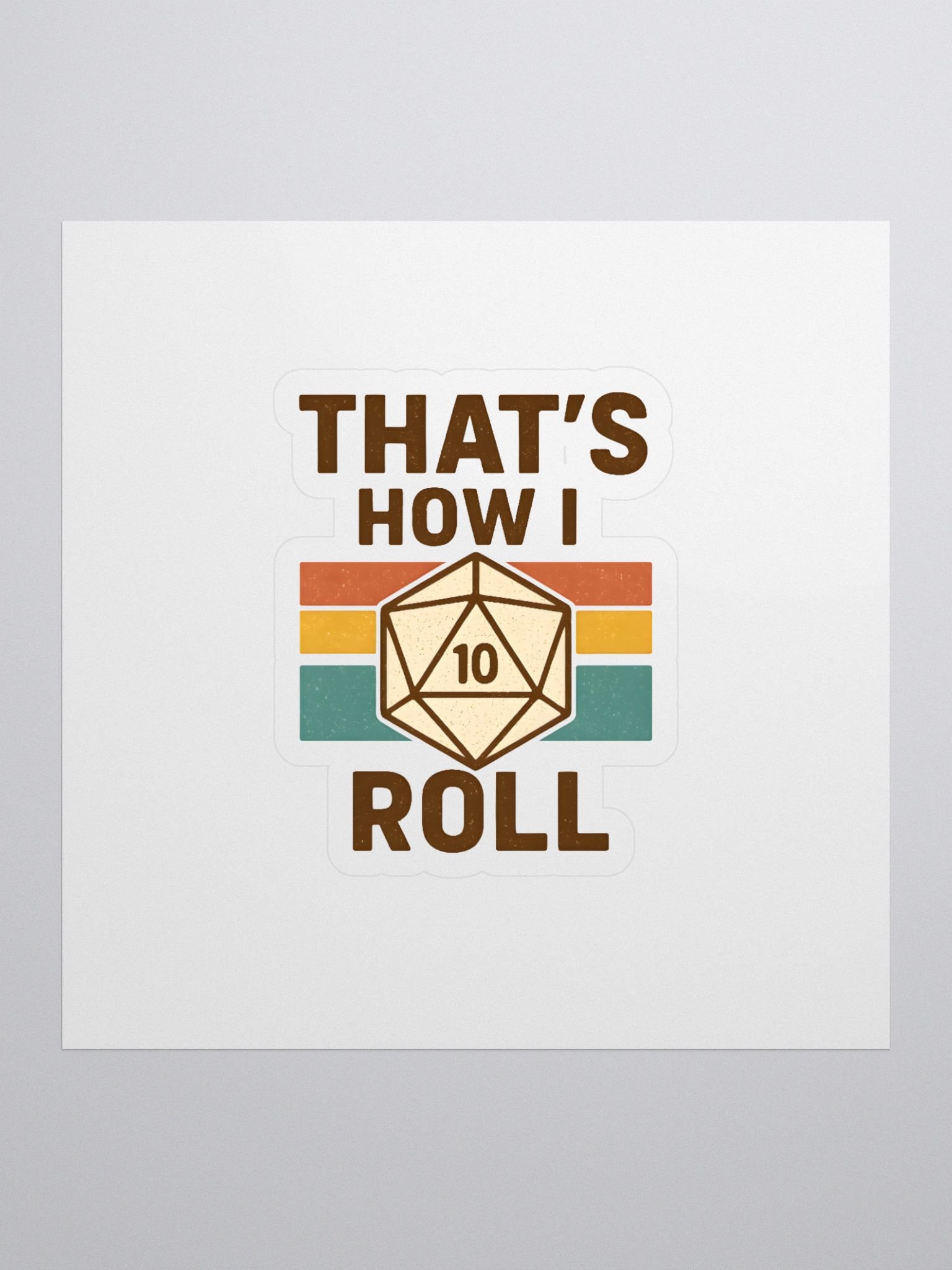 That's How I Roll Sticker product image (2)