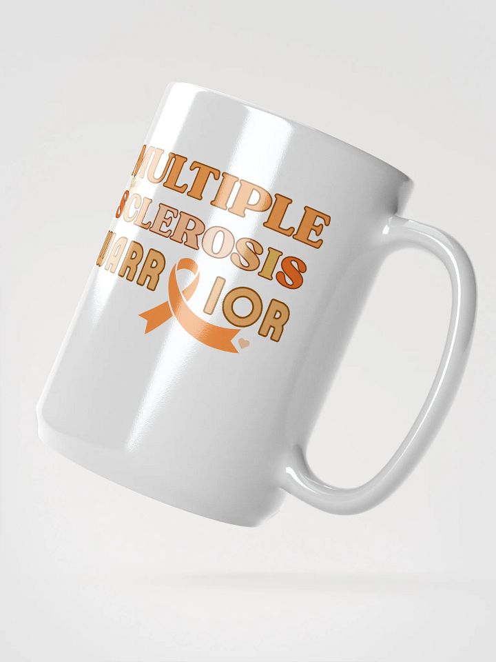 Multiple Sclerosis Warrior, Awareness White Glossy Ceramic Mug product image (2)