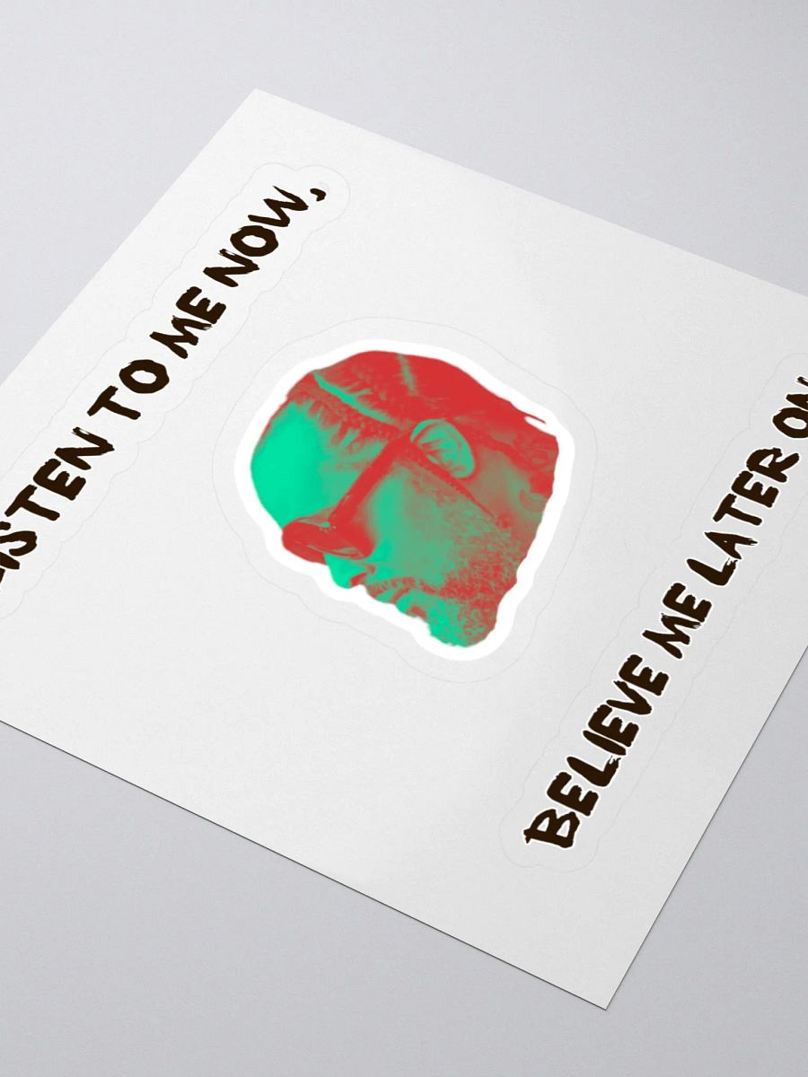 Listen to Me Now Sticker product image (3)