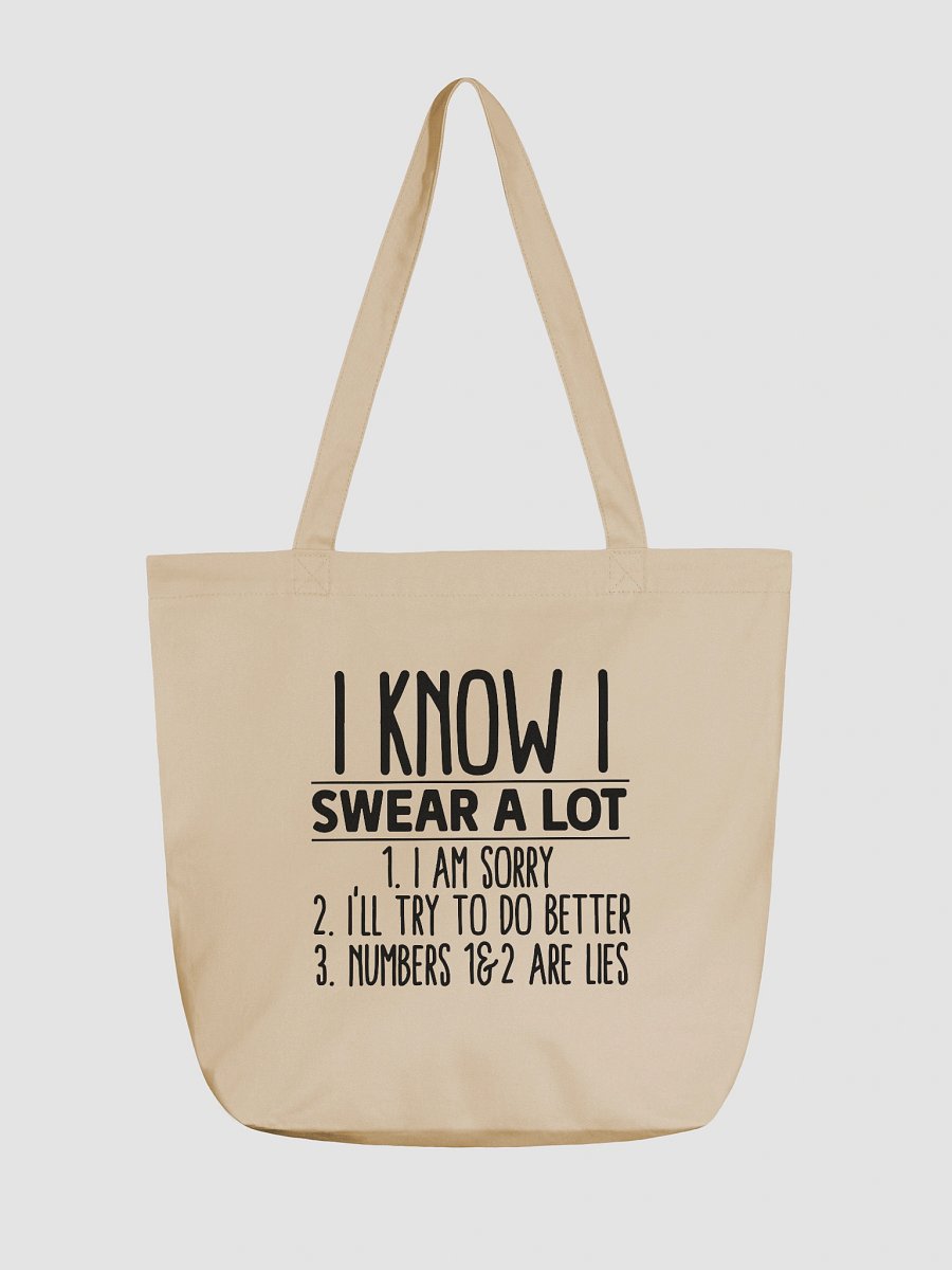 I Know I Swear A Lot Tote Bag product image (1)