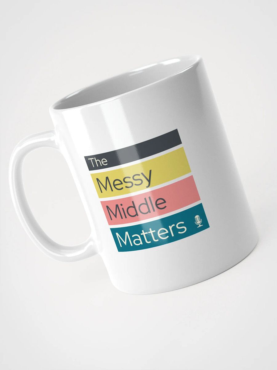 The Messy Middle Matters Logo Mug product image (9)