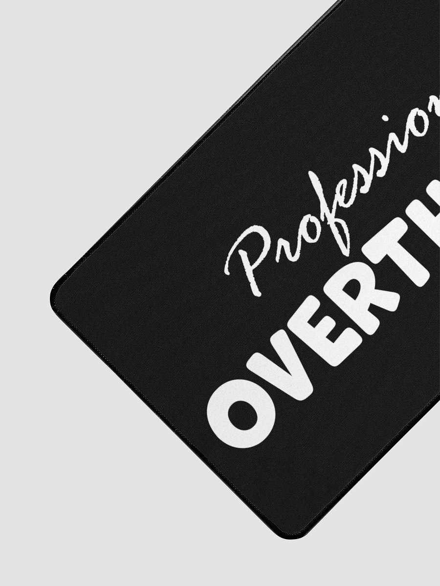 Professional Overthinker Desk Mat – 15.5" x 31.5" product image (3)