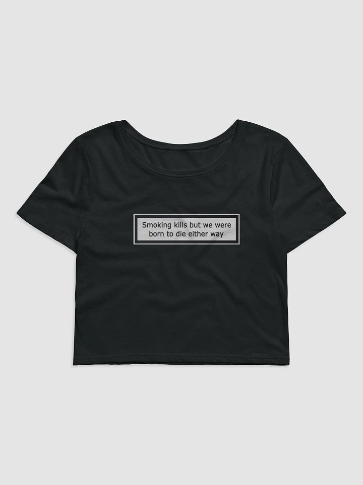 Born to Die Crop Tee product image (2)